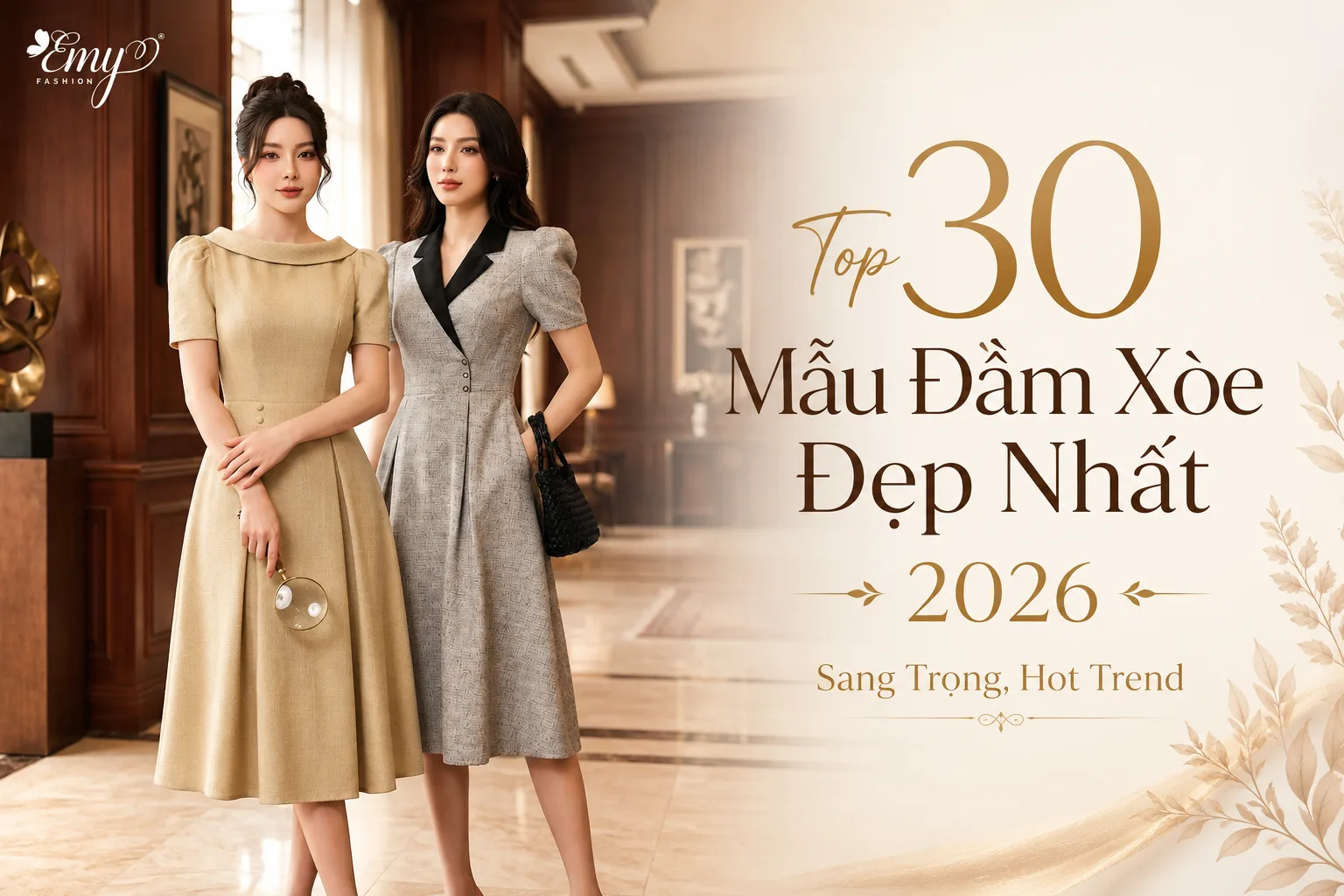 Top 30 Mẫu Đầm Xòe Đẹp Nhất 2026 – Sang Trọng, Hot Trend